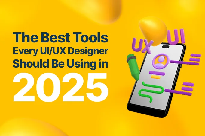 The Top 50 UX/UI Design Tools Every Designer Should Know In 2025