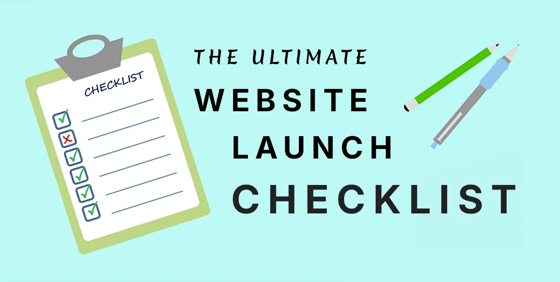 The Ultimate Checklist for Launching a Successful Web App