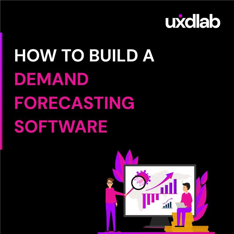 How to Build a Demand Forecasting Software